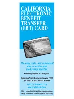 Electronic benefit transfer california log in - Dec 5, 2020 · Lastly, you can check your CalFresh EBT Card balance is by phone. Call the EBT Customer Service number (1-877-328-9677) on the back of your card. The Customer Service Hotline is available 24 hours a day, 7 days a week. After you call, enter your sixteen (16) digit EBT card number and you will hear your current CalFresh or cash account balance (s). 